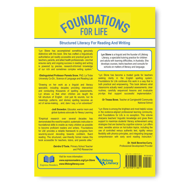 Foundations For Life: Structured Literacy for Reading and Writing