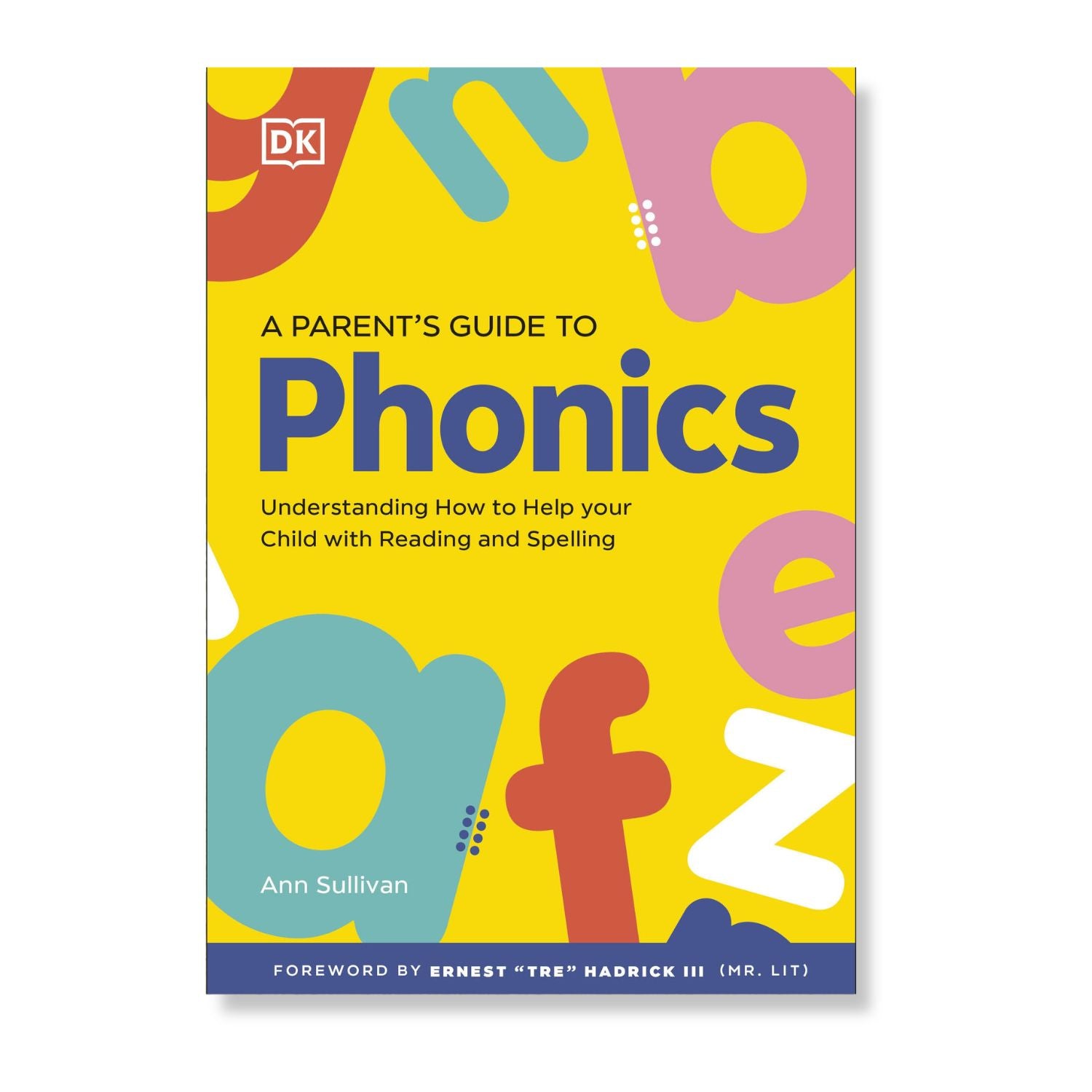 A Parent's Guide to Phonics – West Coast Literacy